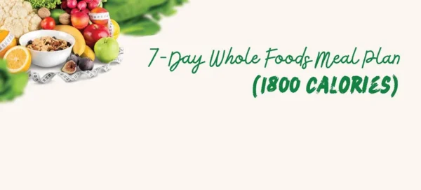 Whole Foods Meal Plan